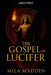The Gospel of Lucifer by Mila Madden