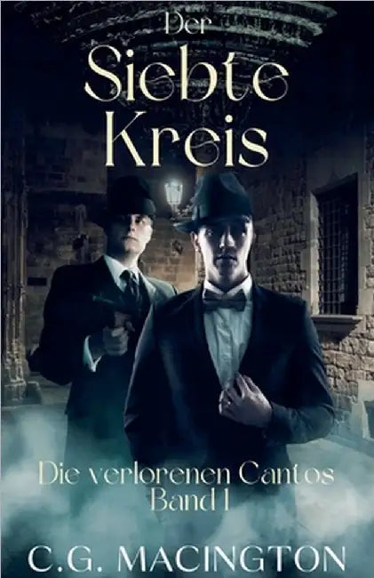 Der Siebte Kreis by Macington, C. G.