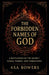 The Forbidden Names of God by Asa Bowers