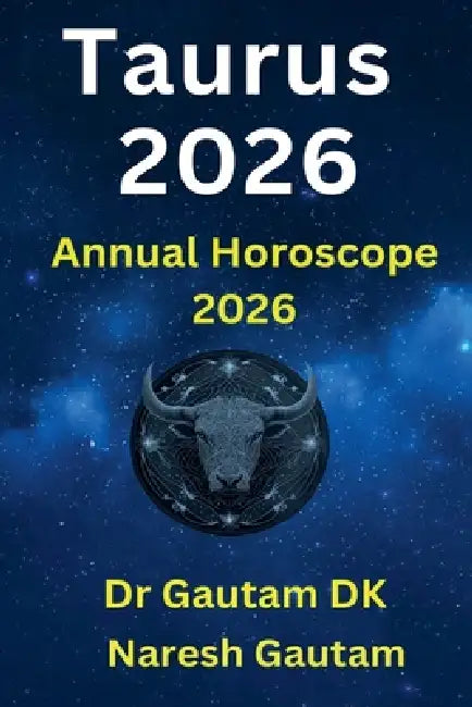 Taurus 2026 by Gautam Dk