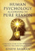 Human Psychology According To Pure Reason by Joseph Basaran