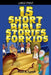 15 Short Bible Stories For Kids by Paul A. Lynch