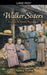 The Walker Sisters: A Life in the Smoky Mountains by Dianna Aubin