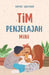Tim Penjelajah Mini by Dayat Suryana