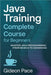 Java Training Complete Course for Beginners by Gideon Pace