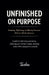 Unfinished on Purpose by Tasha