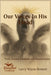 Our Voices In His Head by Bennett, Larry Wayne