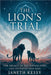 The Lion's Trial by Kessy, Janeth