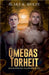 Omegas Torheit by Wolfe, Blake R.