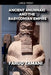 Ancient Anunnaki and the Babylonian Empire by Faruq Zamani