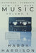 Harryson Presents How To Make Music: Volume 3: A Complete Walkthrough For Writing And Producing Music by Harry Harrison