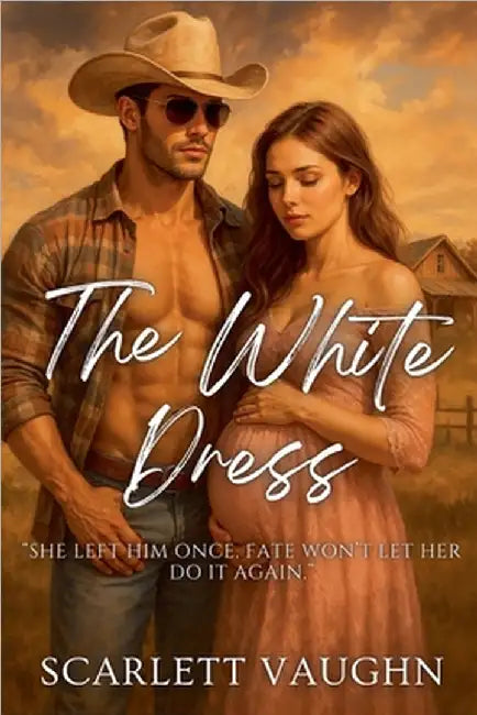 The White Dress by Scarlett Vaughn