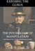 The Psychology of Manipulation by III Cook Clyde N.