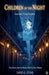 Children of the Night: Louisiana's Living Vampires: True Stories from the Shadow World of New Orleans by David G. Stone