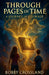 Through Pages of Time A Journey of Courage by Bobby Crossland