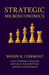 Strategic Microeconomics by Woody R. Clermont