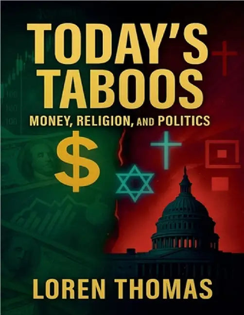 Today's Taboos by Loren Thomas