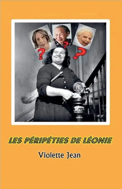 Les Péripéties de Léonie by Jean, Violette
