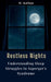 Restless Nights: Understanding Sleep Struggles in Asperger's Syndrome by M. Kathan