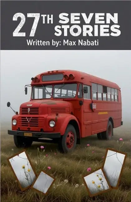 27th Seven Stories by Nabati, Max