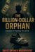 The Billion Dollar Orphan by Davis Shyaka Musirikare
