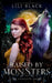 Raised by Monsters by Lili Black