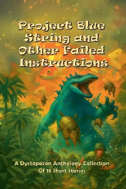 Project Blue String and Other Failed Instructions by Cody Poston