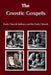 The Gnostic Gospels by Lombard R. Connor Osa