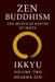 Zen Buddhism: The Mystical Poetry of Ikkyu, Vol 2 by Ikkyu