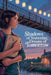 Shadows of Yesterday, Dreams of Tomorrow by Lila Thompson