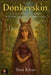 Donkeyskin, A Magical Bedtime Story to Inspire Courage and Kindness by Tom Klein