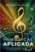 TEORIA MUSICAL APLICADA 6 em 1: Síntese abrangente das principais técnicas e conceitos para músicos e compositores by Vallecilla, Brynner