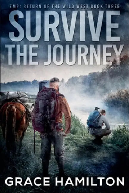Survive the Journey by Grace Hamilton