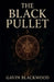 The Black Pullet by Gavin Blackwood