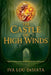 The Castle of High Winds by Iva Lou Desiata