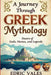 A journey through greek mythology: Powers of gods, Heroes and Legends by Edric Vales