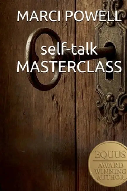 self talk Masterclass by Marci Powell