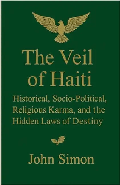 The Veil of Haiti by Simon, John