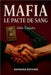 Mafia: le pacte de sang by Aldo Caputo