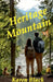 Heritage Mountain by Karen Black