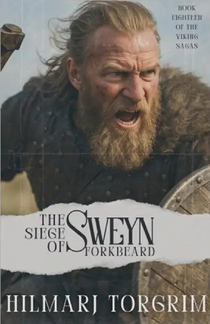 The Siege of Sweyn Forkbeard by Torgrim, Hilmarj