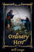 Ordinary Hero by Will Granger