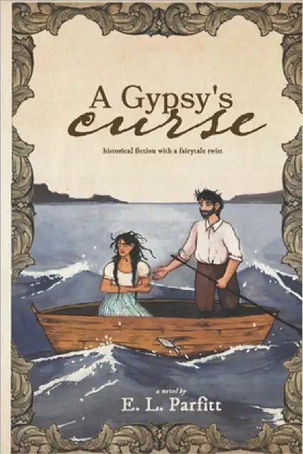 A Gypsy's Curse by Parfitt, E. L.