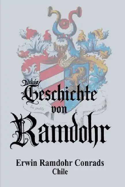 Geschichte von Ramdohr by Erwin, Erwin Ramdohr Conrads