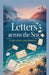 Letters Across the Sea by Evelyn Sloane