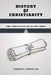 History of Christianity by Lombard R. Connor Osa