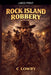 Rock Island Robbery by C. Lowry