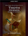 Thoth Hermes, Scribe of Eternity by Carmichael, Aj