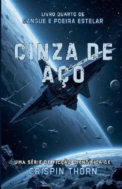 Cinza de Aço by Crispin Thorn