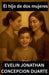 El hijo de dos mujeres by Evelin Jonathan Concepcion Duarte